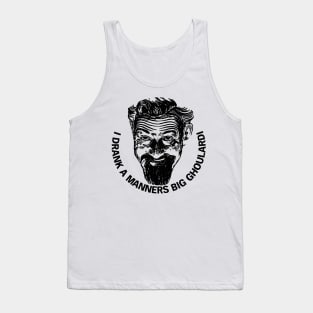 Drink a Manners Big Ghoulardi! Cleveland Tank Top